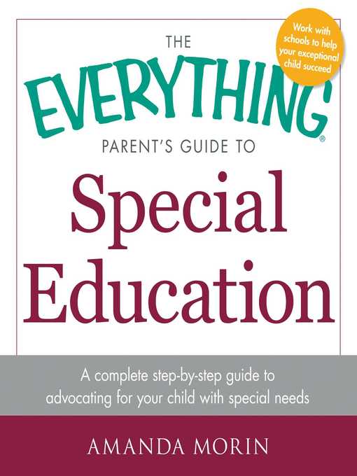Title details for The Everything Parent's Guide to Special Education by Amanda Morin - Available